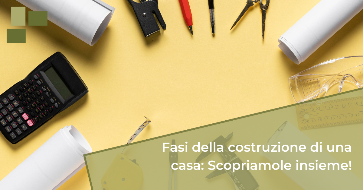Le sei fasi della costruzione di una casa nuova Datagest Le sei fasi della costruzione di una casa nuova Datagest